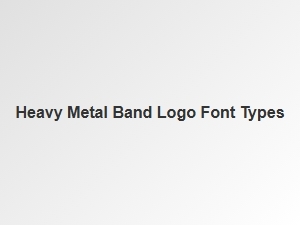 Heavy Metal Band Logo Fonts for Rock Musicians